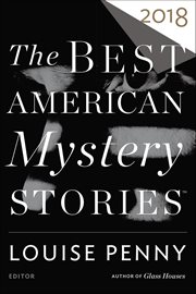 The Best American Mystery Stories 2018 : Best American ® cover image