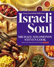 Israeli soul : easy, essential, delicious cover image