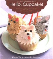 Hello, cupcake!. Irresistibly Playful Creations Anyone Can Make cover image