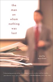 The Man on Whom Nothing Was Lost : The Grand Strategy of Charles Hill cover image