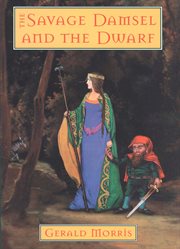 The savage damsel and the dwarf cover image