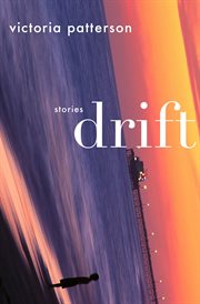 Drift : stories cover image