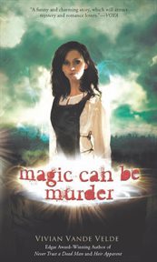 Magic can be murder cover image