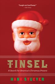 Tinsel : A Search for America's Christmas Present cover image