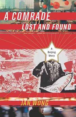 Cover image for A Comrade Lost and Found