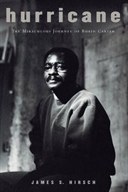 Hurricane : The Miraculous Journey of Rubin Carter cover image
