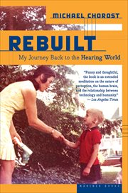 Rebuilt : My Journey Back to the Hearing World cover image