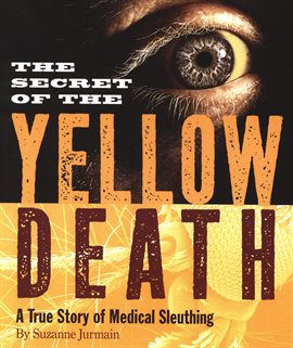 Cover image for The Secret of the Yellow Death