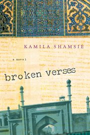 Broken verses. A Novel cover image