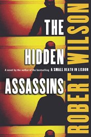 The hidden assassins. A Novel cover image
