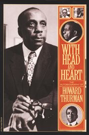 With head and heart : the autobiography of Howard Thurman cover image