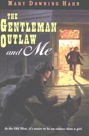 The Gentleman Outlaw and me cover image