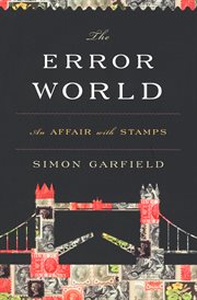 The error world : an affair with stamps cover image