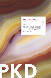The transmigration of timothy archer cover image