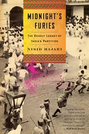 Midnight's furies. The Deadly Legacy of India's Partition cover image