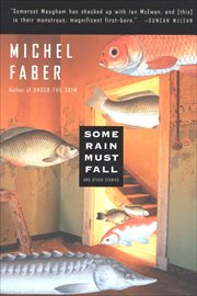 Some Rain Must Fall : And Other Stories cover image