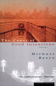 Coast of Good Intentions cover image