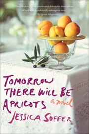 Tomorrow there will be apricots cover image