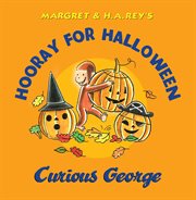 Hooray for halloween, curious george cover image