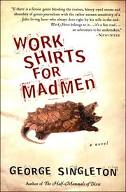 Work shirts for madmen cover image