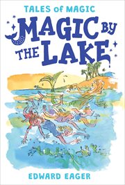 Magic by the Lake : Tales of Magic cover image