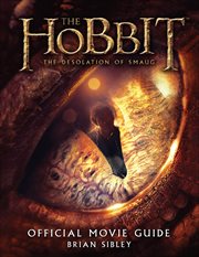 The Hobbit : The Desolation of Smaug Official Movie Guide cover image