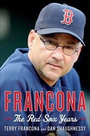 Francona : The Red Sox Years cover image