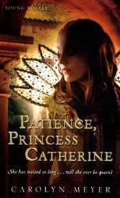 Patience, princess catherine cover image