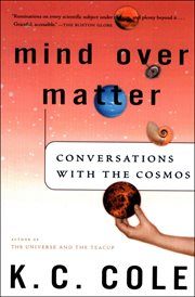 Mind Over Matter : Conversations with the Cosmos cover image