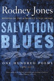 Salvation Blues : One Hundred Poems, 1985–2005 cover image