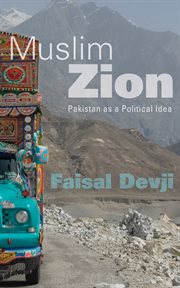 Muslim Zion : Pakistan as a Political Idea cover image