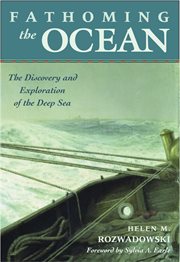 Fathoming the ocean : discovery and exploration of the deep sea, 1840-1880 cover image