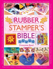 The Rubber Stamper's Bible cover image