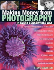 Making Money From Photography in Every Conceivable Way cover image