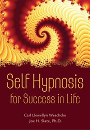 Self Hypnosis for Success in Life cover image