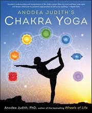 Anodea Judith's Chakra Yoga cover image