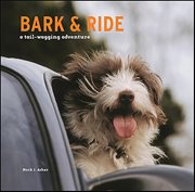 Bark and Ride : A Tail-wagging Adventure cover image