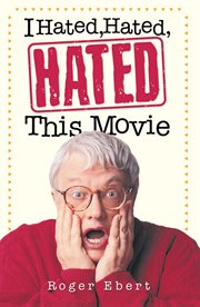 I hated, hated, hated this movie cover image
