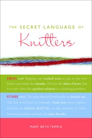 The secret language of knitters cover image