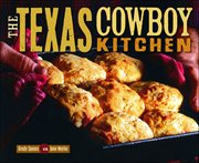The texas cowboy kitchen cover image