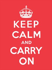 Keep Calm and Carry On cover image