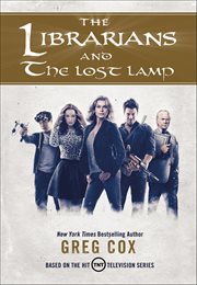 The Librarians and the Lost Lamp : Librarians cover image