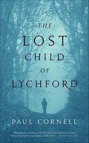 The Lost Child of Lychford : Witches of Lychford cover image