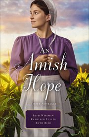 An Amish Hope : Three Novellas cover image