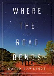 Where the Road Bends cover image