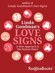 Linda Goodman's Love signs : a new approach to the human heart cover image
