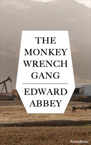 The Monkey Wrench Gang cover image
