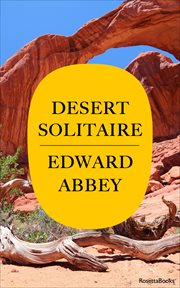 Desert solitaire : a season in the wilderness cover image