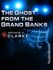 The ghost from the Grand Banks cover image