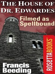 The house of Dr. Edwards cover image